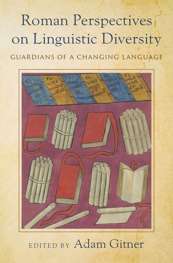 Roman Perspectives on Linguistic Diversity Guardians of a Changing Language book cover