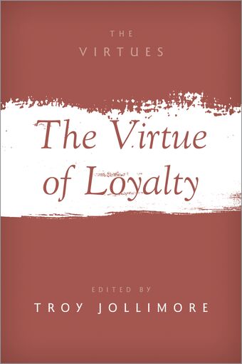 The Virtue of Loyalty book cover