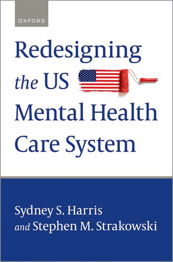 Redesigning the US Mental Health Care System book cover