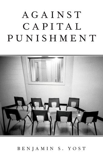 Against Capital Punishment book cover