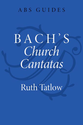 Bach's Church Cantatas book cover