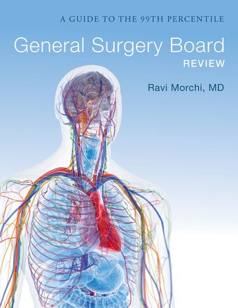 General Surgery Board Review A Guide to the 99th Percentile book cover
