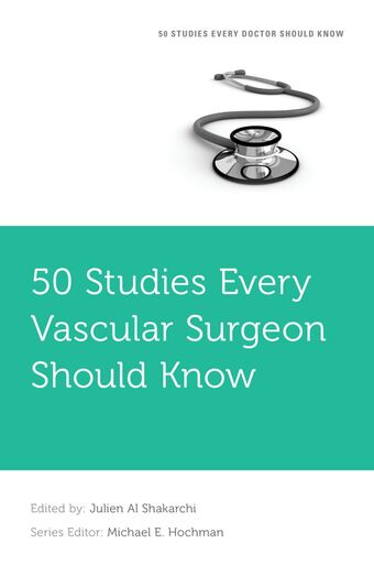 50 Studies Every Vascular Surgeon Should Know book cover