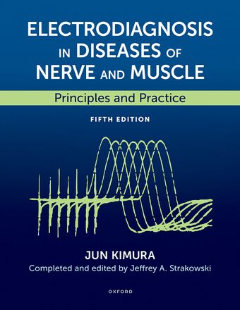 Electrodiagnosis in Diseases of Nerve and Muscle Principles and Practice book cover