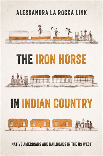 The Iron Horse in Indian Country book cover