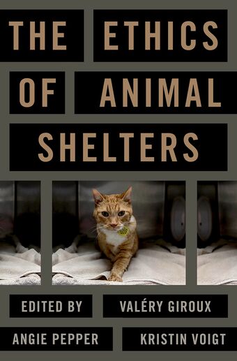 The Ethics of Animal Shelters book cover