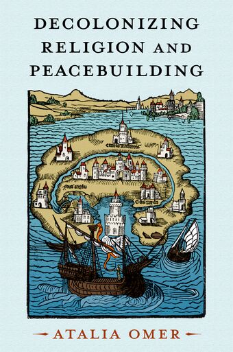 Decolonizing Religion and Peacebuilding book cover