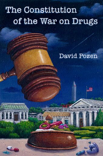 The Constitution of the War on Drugs book cover