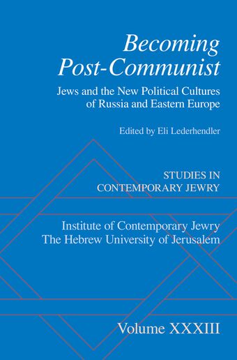 Becoming Post-Communist Jews And The New Political Cultures Of Russia And Easter book cover