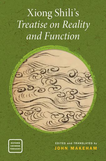 Xiong Shili's Treatise on Reality and Function book cover