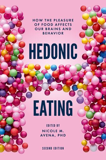 Hedonic Eating 2Nd Edition book cover