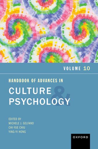 Handbook of Advances in Culture and Psychology, Volume 10 Volume 10 book cover
