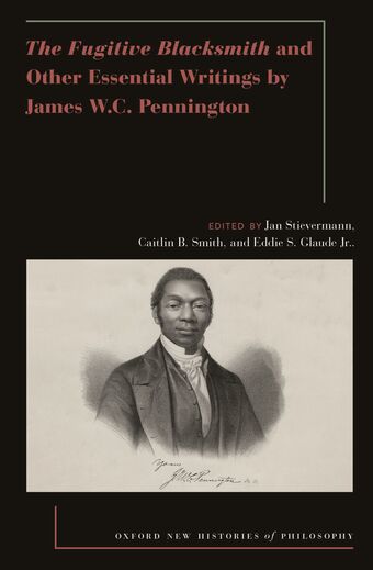The Fugitive Blacksmith And Other Essential Writings By James Wc Pennington book cover