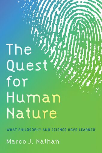 The Quest for Human Nature What Philosophy and Science Have Learned book cover