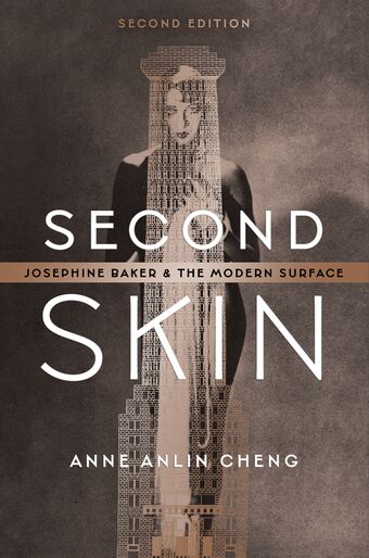 Second Skin Josephine Baker and the Modern Surface book cover