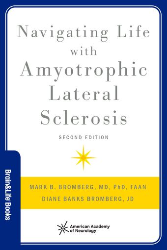 Navigating Life With Amyotrophic Lateral Sclerosis 2nd Edition book cover