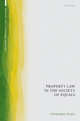 Property Law in the Society of Equals book cover