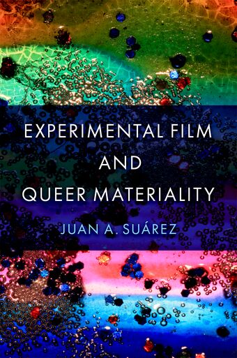Experimental Film and Queer Materiality book cover