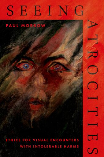 Seeing Atrocities book cover