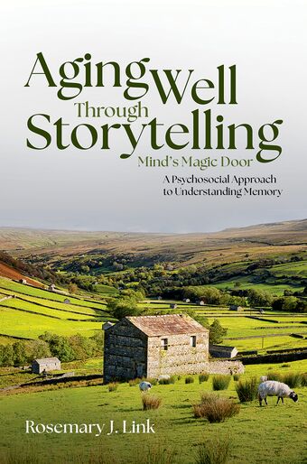 Aging Well Through Storytelling book cover