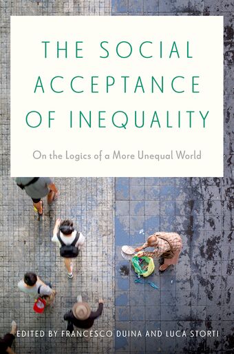 The Social Acceptance of Inequality On the Logics of a More Unequal World book cover