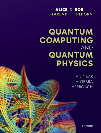 Quantum Computing and Quantum Physics A Linear Algebra Approach book cover