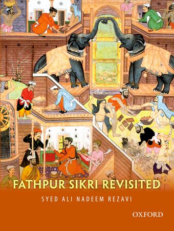 Fathpur Sikri Revisited book cover