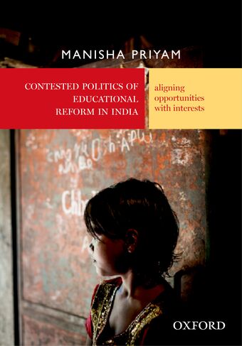 Contested Politics of Educational Reform in India book cover