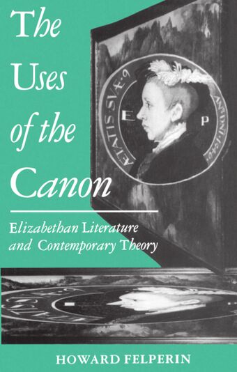 The Uses of the Canon book cover
