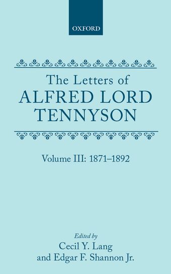 The Letters of Alfred Lord Tennyson: Volume III book cover