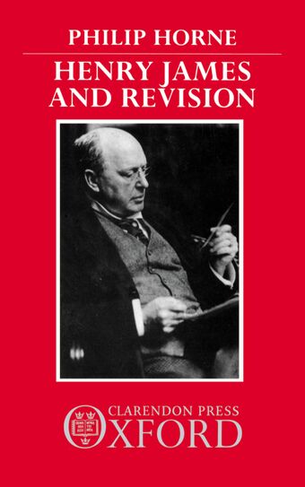 Henry James and Revision book cover