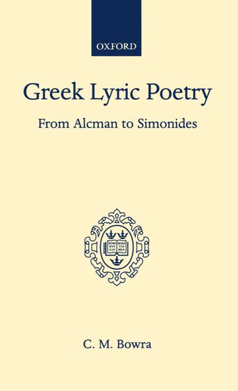 Greek Lyric Poetry from Alcman to Simonides book cover