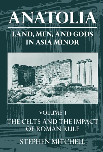 Anatolia: Land, Men and Gods in Asia Minor book cover