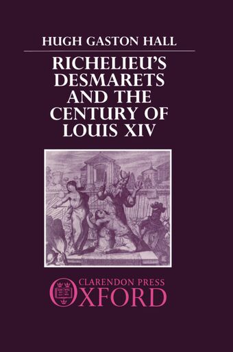 Richelieu's Desmarets and the Century of Louis XIV book cover