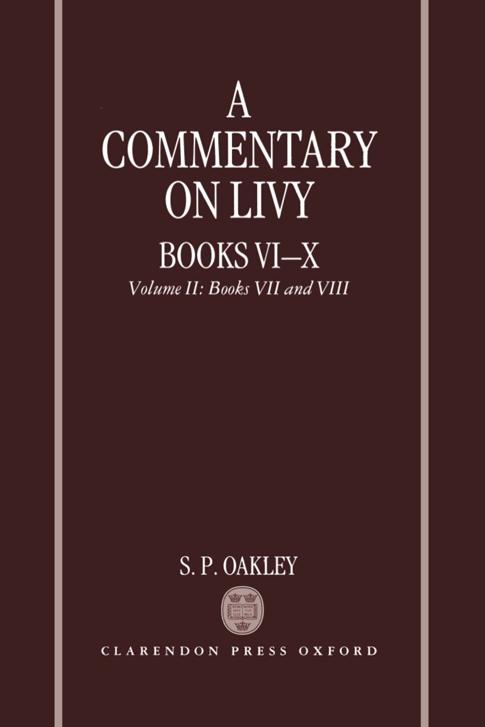 Commentary on Livy: Books 6-10: Volume 2 book cover