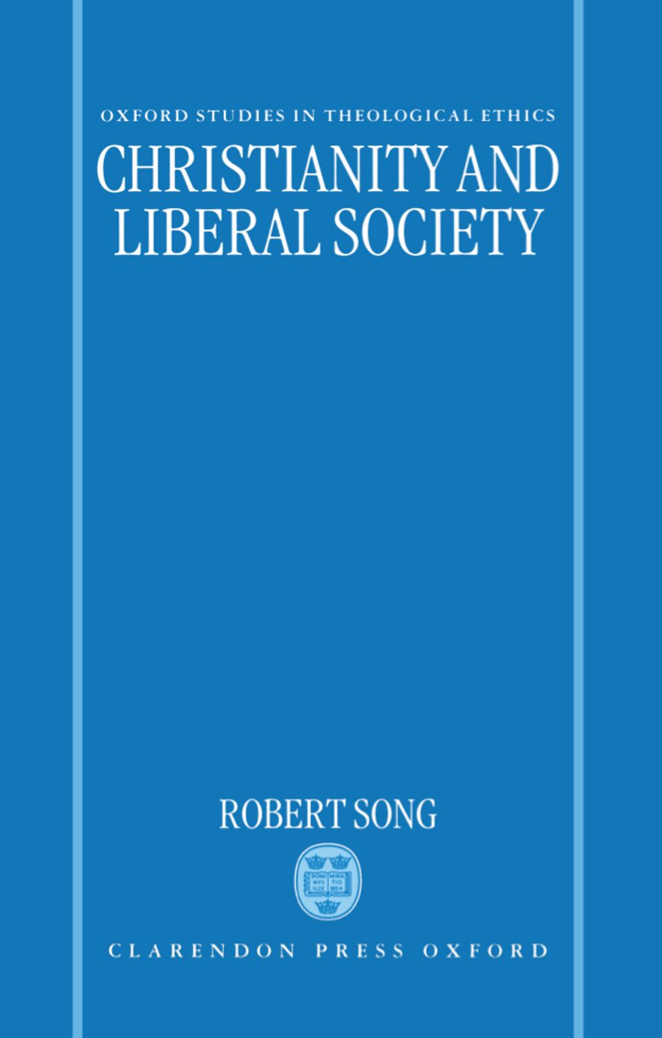 Christianity and Liberal Society book cover