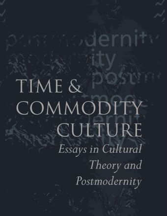 Time and Commodity Culture book cover