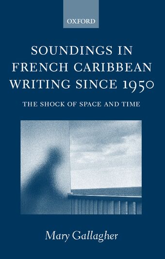Soundings in French Caribbean Writing Since 1950 book cover