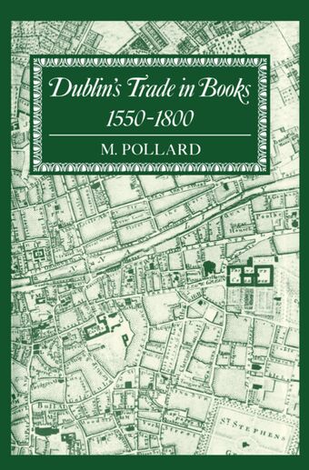 Dublin's Trade in Books 1550-1800 book cover