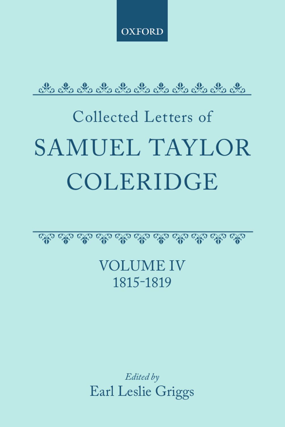 Collected Letters of Samuel Taylor Coleridge book cover
