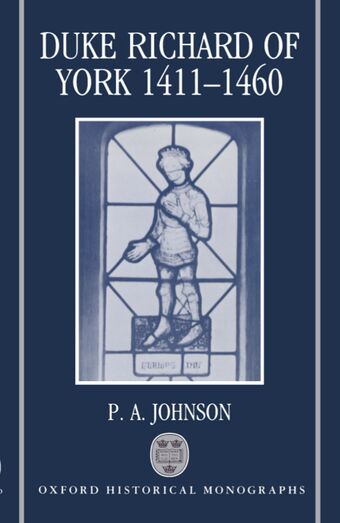 Duke Richard of York 1411-1460 book cover