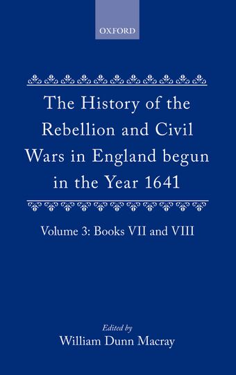 The History of the Rebellion and Civil Wars in England begun in the Year 1641 book cover