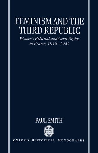 Feminism and the Third Republic book cover