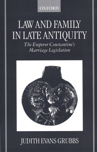 Law and Family in Late Antiquity book cover