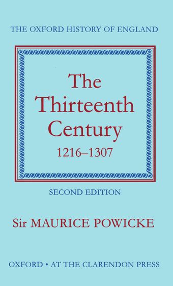 The Thirteenth Century 1216-1307 book cover