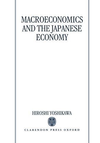 Macroeconomics and the Japanese Economy book cover