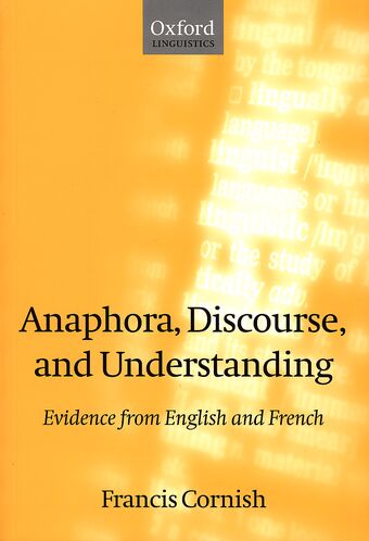 Anaphora, Discourse, and Understanding book cover