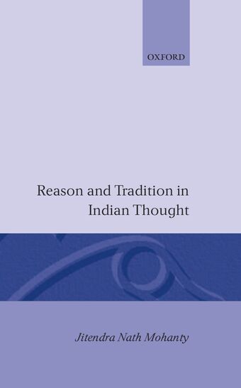 Reason and Tradition in Indian Thought book cover