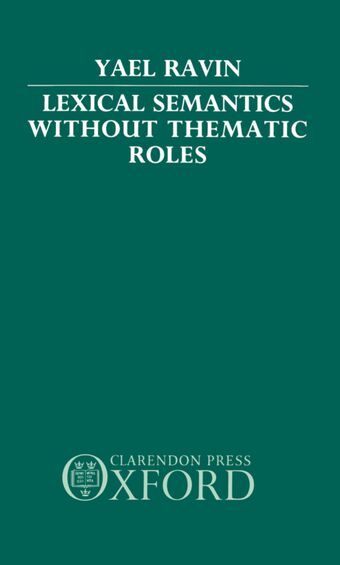 Lexical Semantics without Thematic Roles book cover