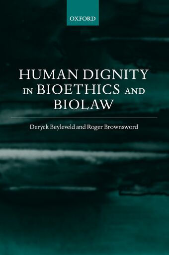 Human Dignity in Bioethics and Biolaw book cover